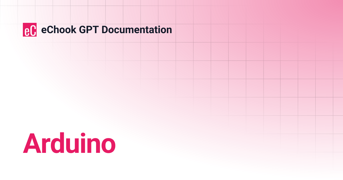 Arduino | eChook GPT Documentation